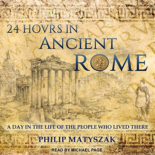 Cover of 24 Hours in Ancient Rome