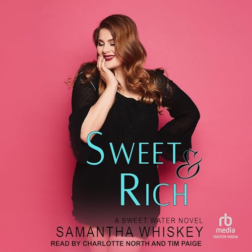 Cover of Sweet & Rich