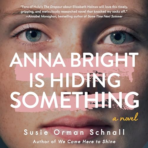 Cover of Anna Bright Is Hiding Something