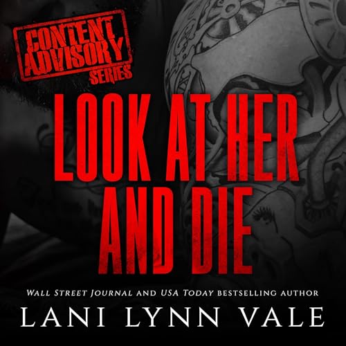 Cover of Look at Her and Die