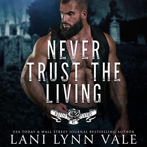 Cover of Never Trust the Living