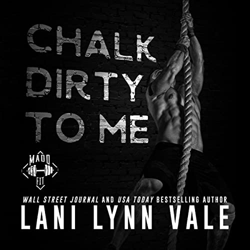 Cover of Chalk Dirty to Me