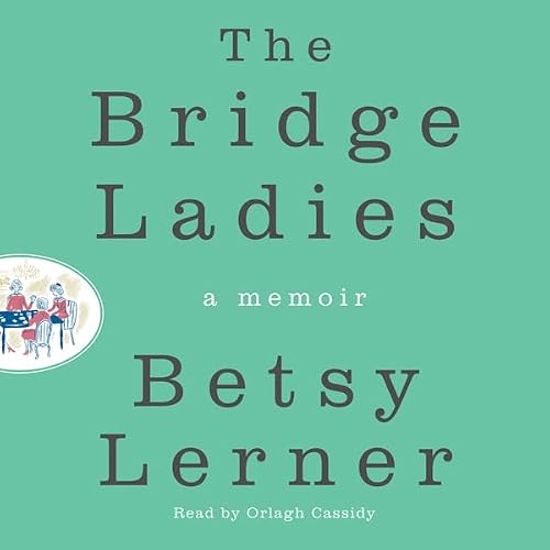 Cover of The Bridge Ladies