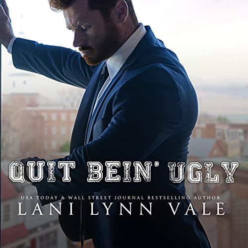 Cover of Quit Bein' Ugly