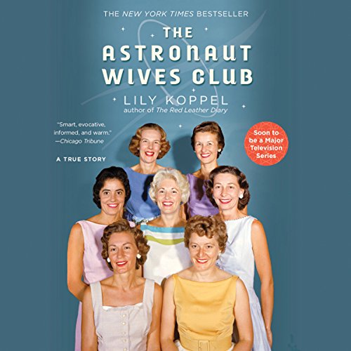 Cover of The Astronaut Wives Club