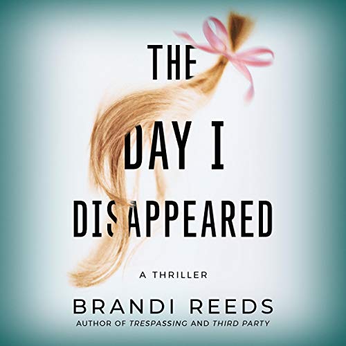 Cover of The Day I Disappeared