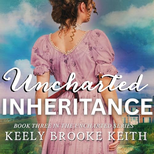 Cover of Uncharted Inheritance