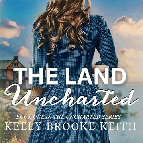 Cover of The Land Uncharted