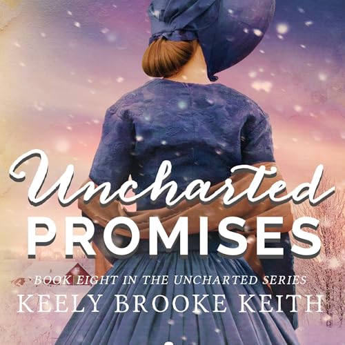 Cover of Uncharted Promises