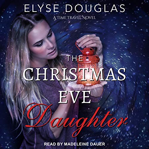 Cover of The Christmas Eve Daughter