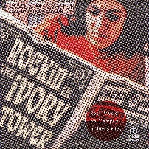 Cover of Rockin’ in the Ivory Tower