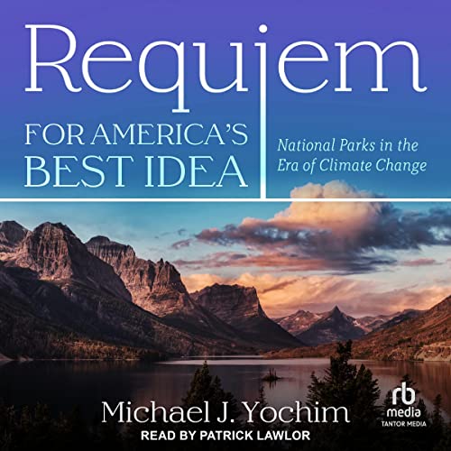 Cover of Requiem for America's Best Idea