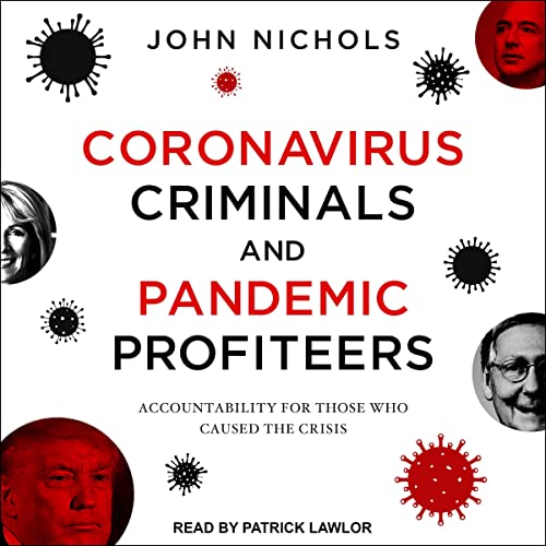 Cover of Coronavirus Criminals and Pandemic Profiteers