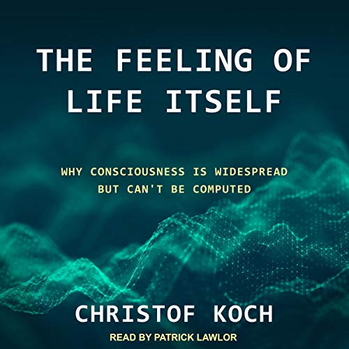 Cover of The Feeling of Life Itself