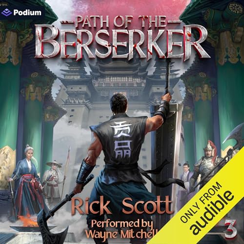 Cover of Path of the Berserker 3: A Daopocalypse Progression Fantasy