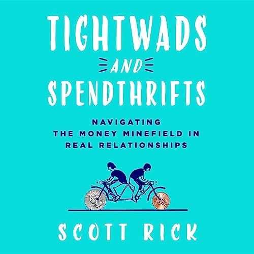 Cover of Tightwads and Spendthrifts
