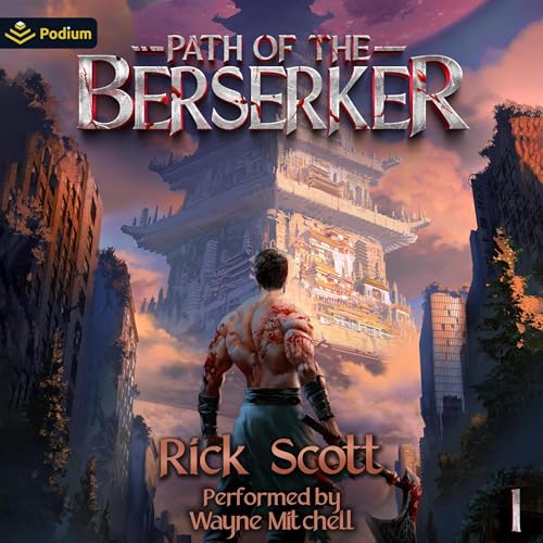 Cover of Path of the Berserker: A Daopocalypse Progression Fantasy