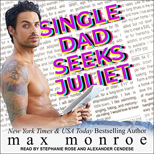 Cover of Single Dad Seeks Juliet