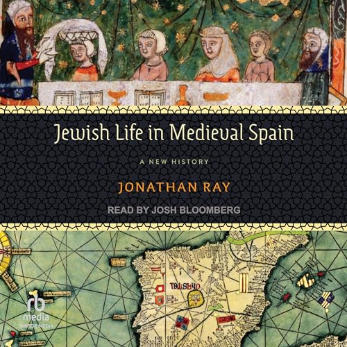 Cover of Jewish Life in Medieval Spain