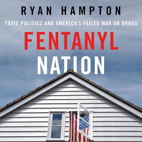Cover of Fentanyl Nation