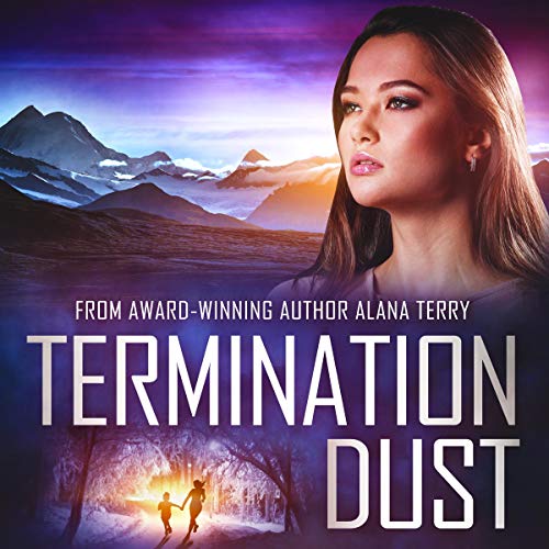 Cover of Termination Dust: An Alaskan Refuge Christian Suspense Novel
