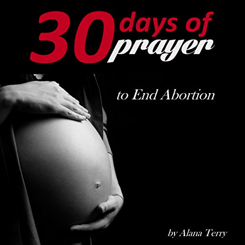Cover of Thirty Days of Prayer to End Abortion