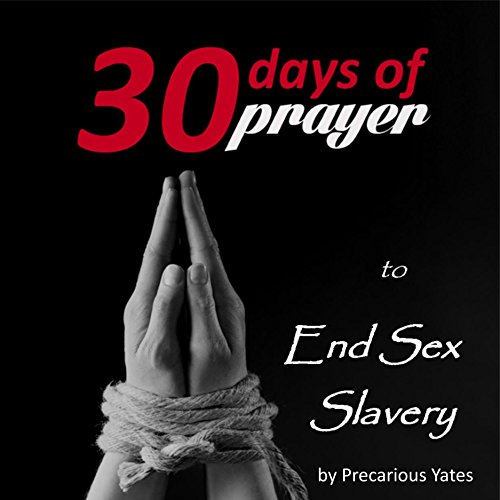 Cover of Thirty Days of Prayer to End Sex Slavery