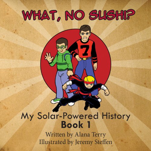 Cover of What, No Sushi?
