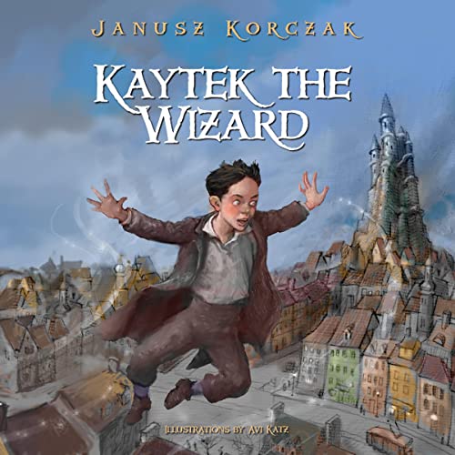 Cover of Kaytek the Wizard