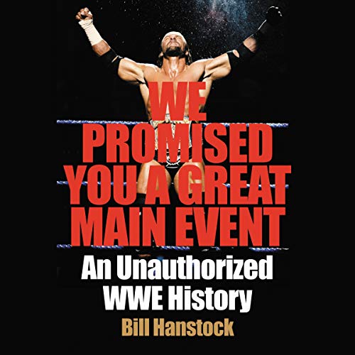 Cover of We Promised You a Great Main Event