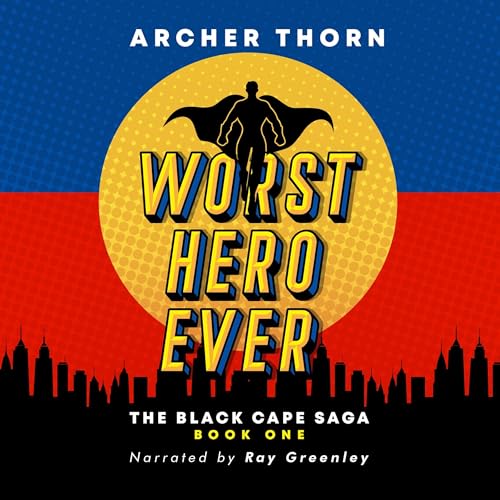 Cover of Worst Hero Ever