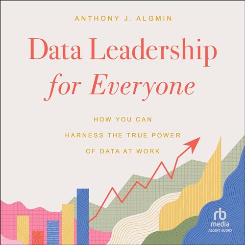 Cover of Data Leadership for Everyone