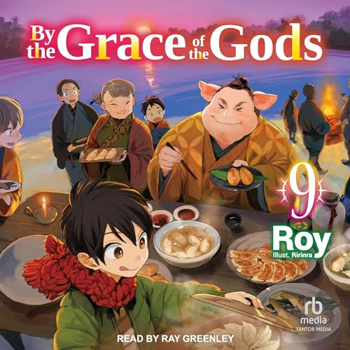 Cover of By the Grace of the Gods: Volume 9