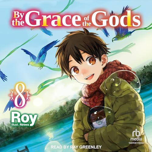 Cover of By the Grace of the Gods: Volume 8