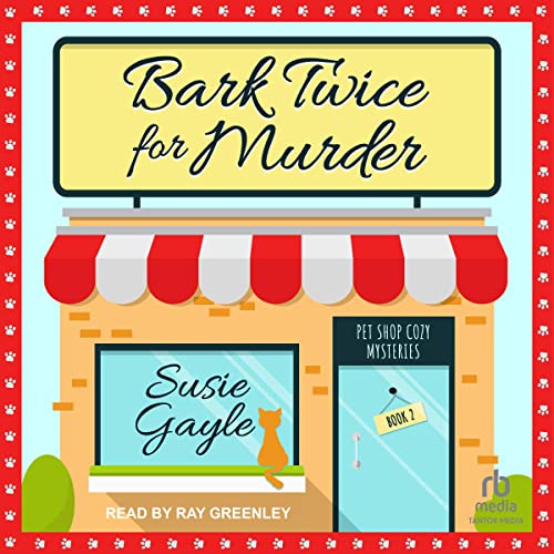 Cover of Bark Twice for Murder