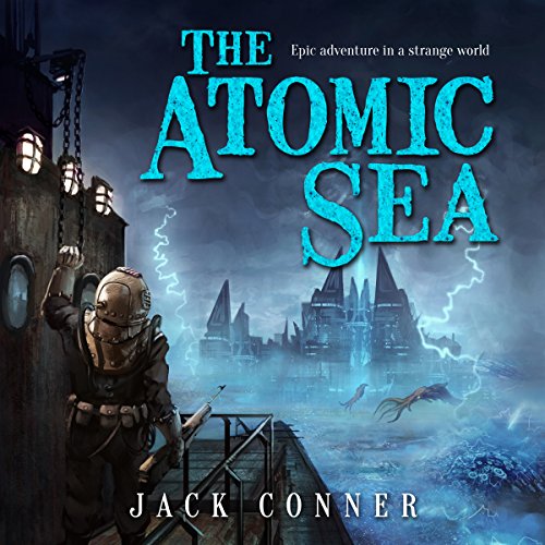Cover of The Atomic Sea: Part Three