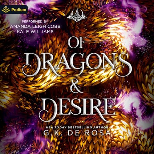 Cover of Of Dragons and Desire