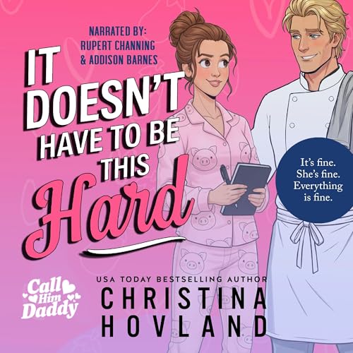 Cover of It Doesn’t Have to Be This Hard