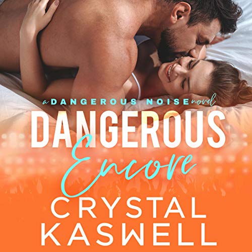 Cover of Dangerous Encore