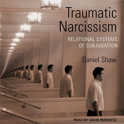 Cover of Traumatic Narcissism