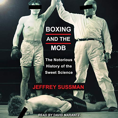 Cover of Boxing and the Mob
