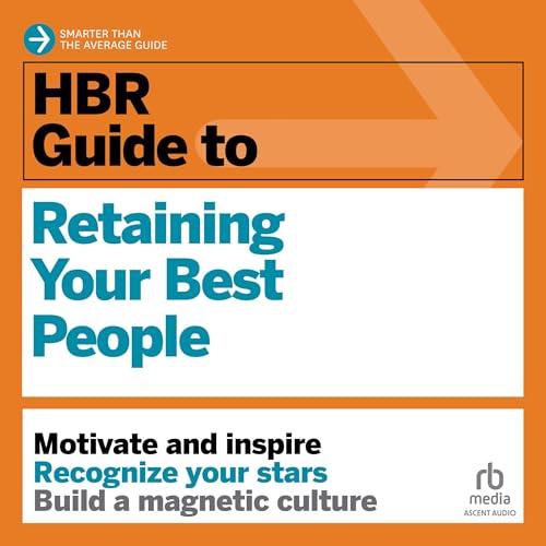 Cover of HBR Guide to Retaining Your Best People