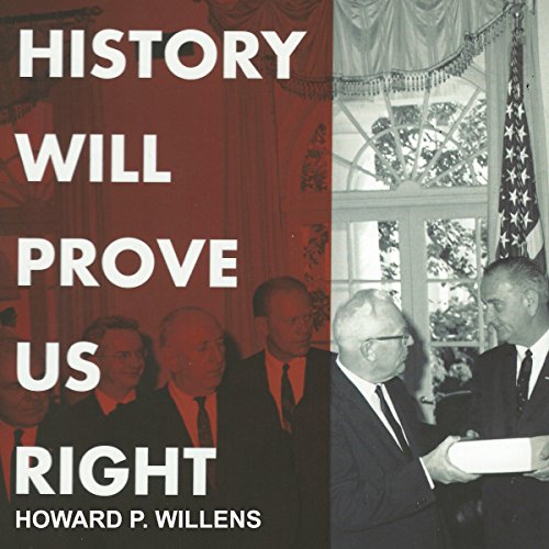 Cover of History Will Prove Us Right