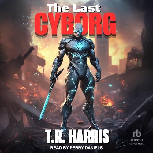 Cover of The Last Cyborg