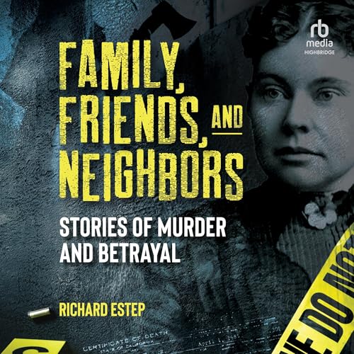 Cover of Family, Friends and Neighbors