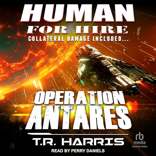 Cover of Human for Hire – Operation Antares