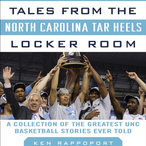 Cover of Tales from the North Carolina Tar Heels Locker Room
