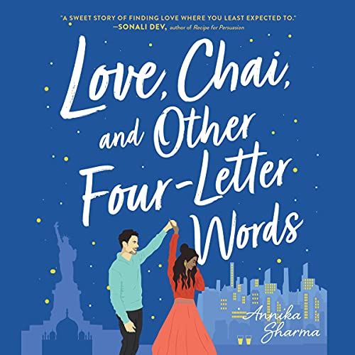 Cover of Love, Chai, and Other Four-Letter Words