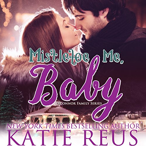 Cover of Mistletoe Me, Baby