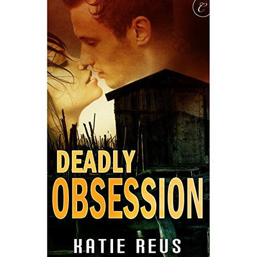 Cover of Deadly Obsession